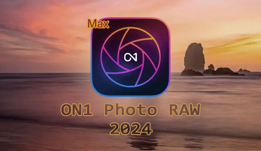 ON1 Photo RAW MAX for MacOS Download (Latest 2026)